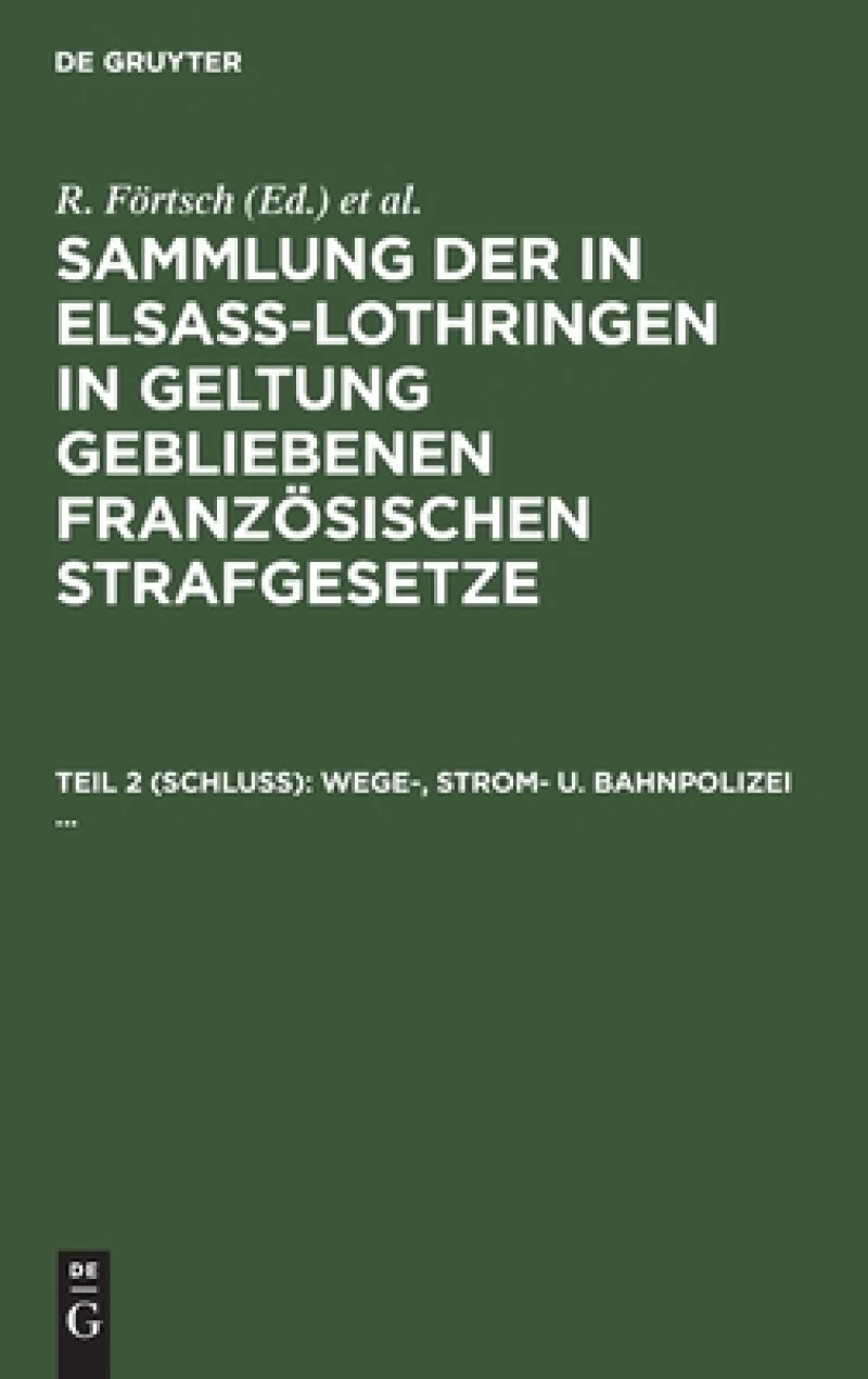 Wege-, Strom- u. Bahnpolizei ...