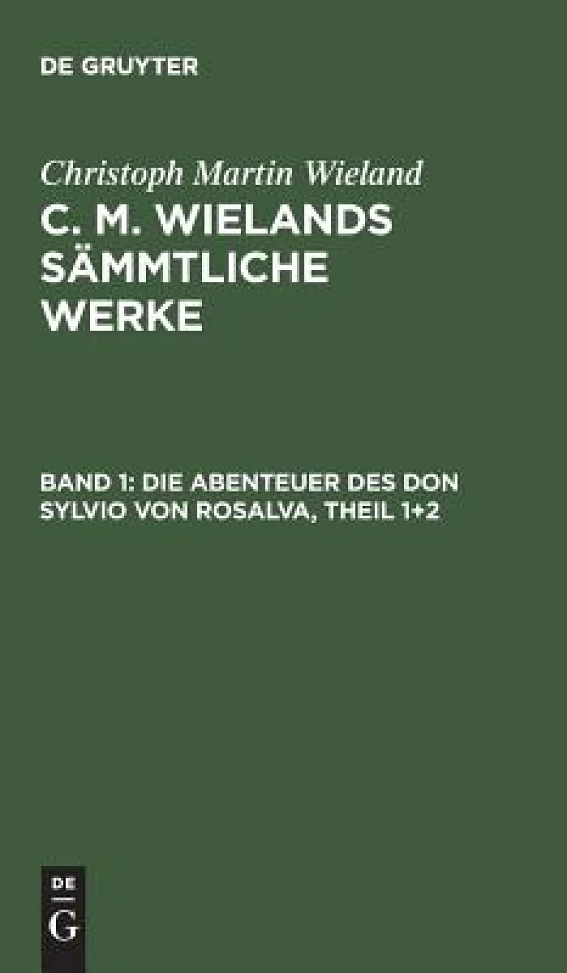 Abenteuer des Don Sylvio von Rosalva, Theil 1+2
