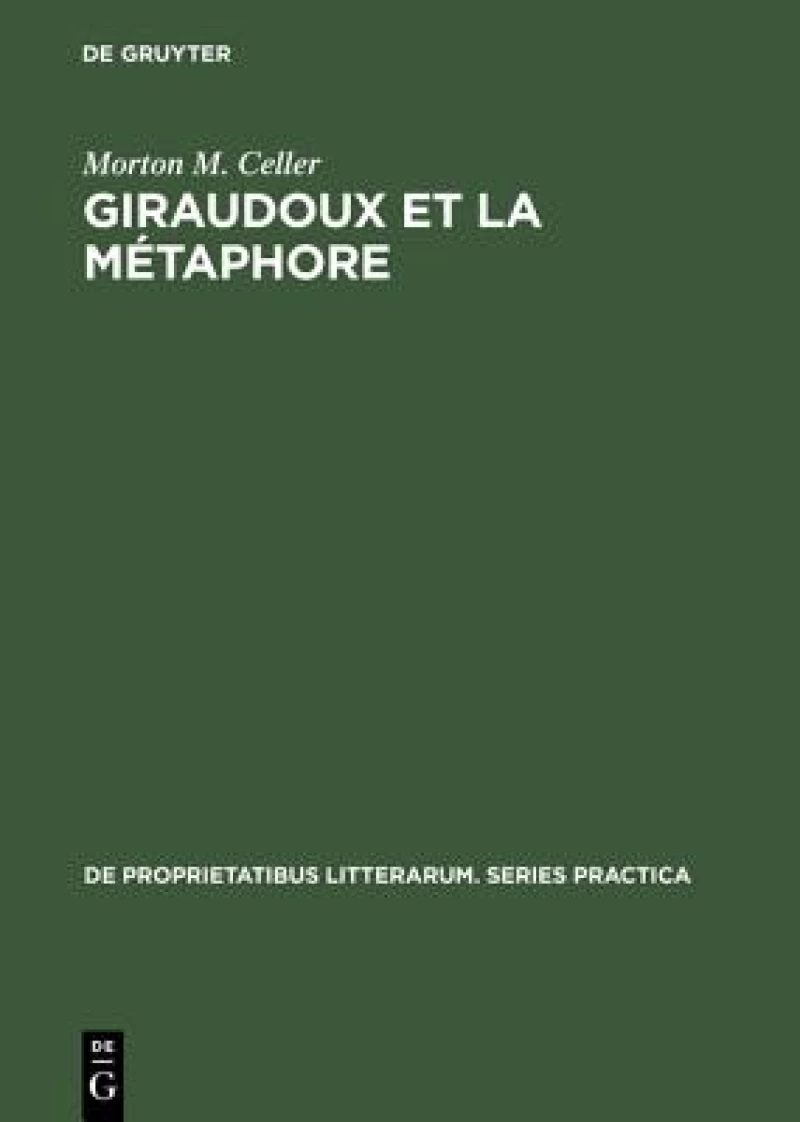 Giraudoux Et La Metaphore
