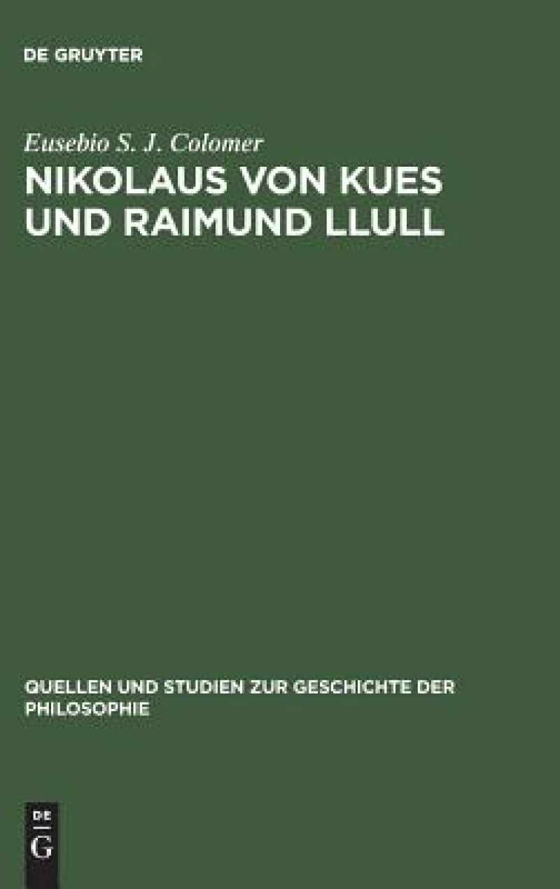 Nikolaus von Kues und Raimund Llull