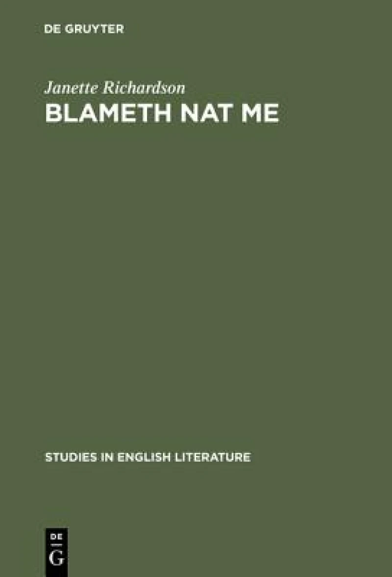 Blameth Nat Me