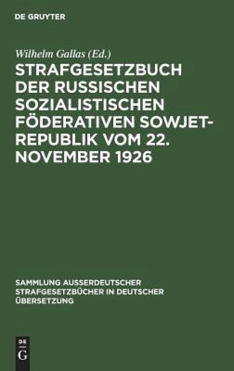 Strafgesetzbuch der Russischen sozialistischen Föderativen Sowjet-Republik vom 22. November 1926