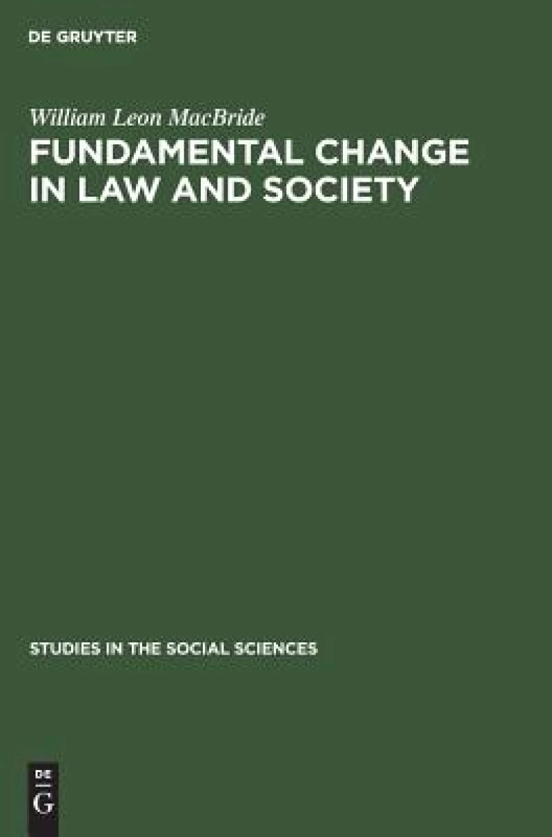 Fundamental Change in Law and Society