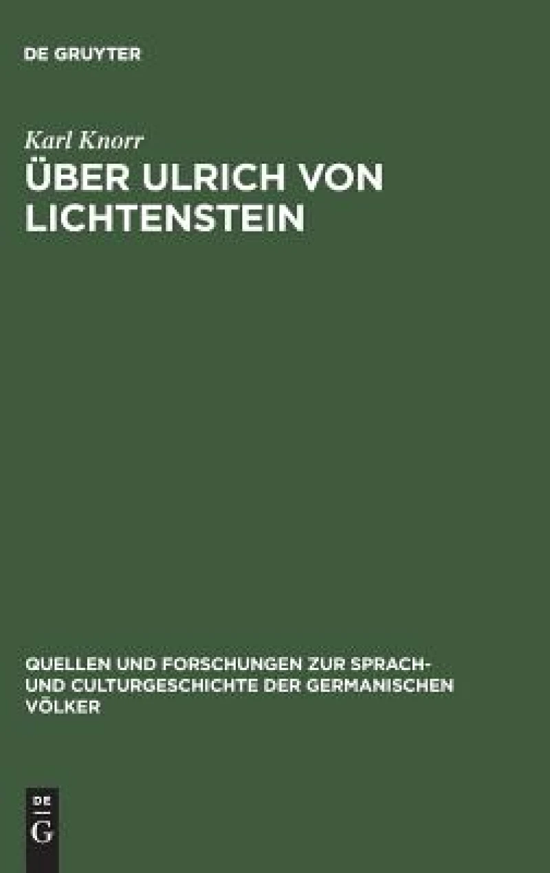 Über Ulrich von Lichtenstein