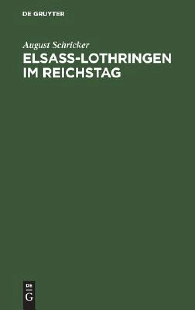 Elsass-Lothringen im Reichstag