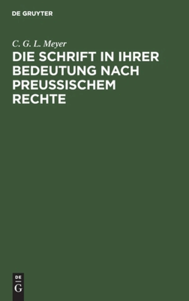 Schrift in ihrer Bedeutung nach preußischem Rechte