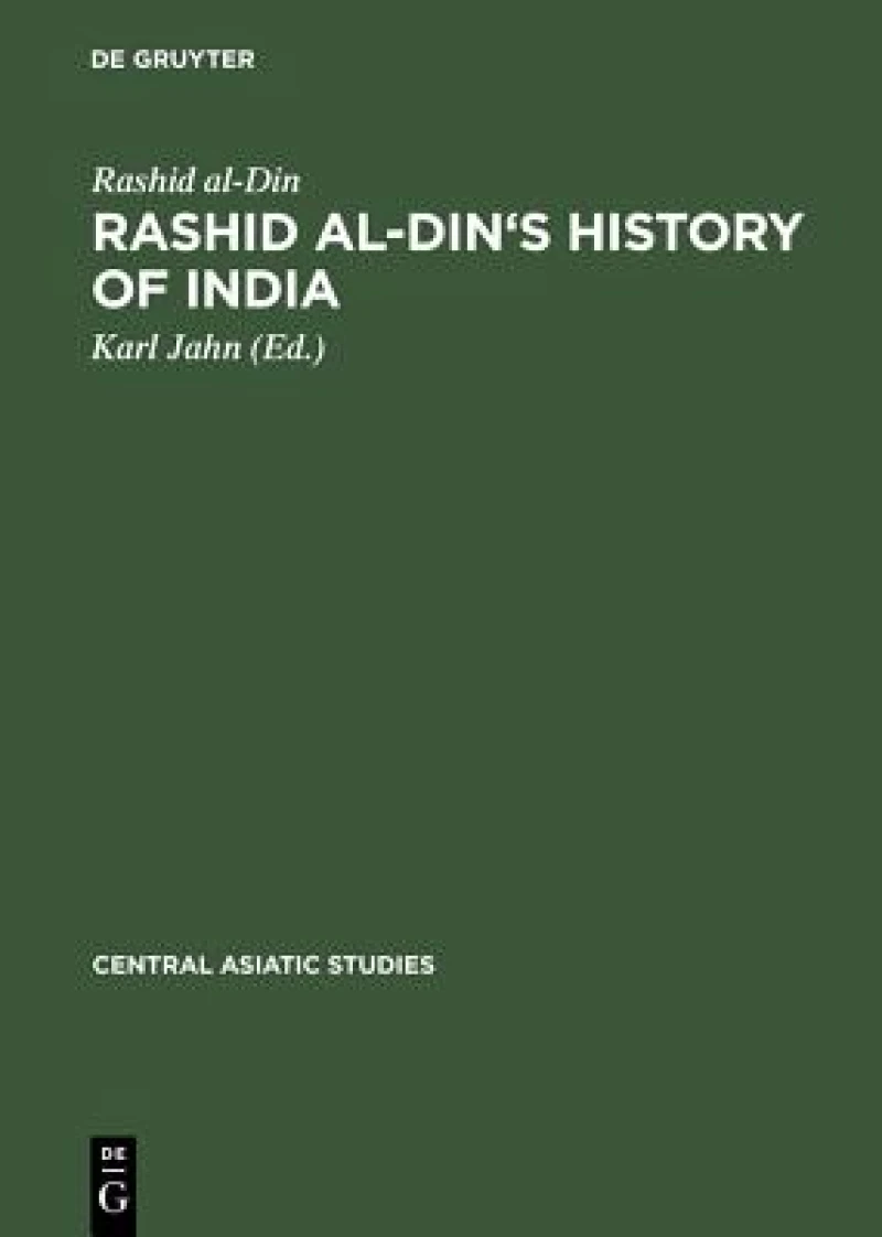 Rashid Al-din''s History of India