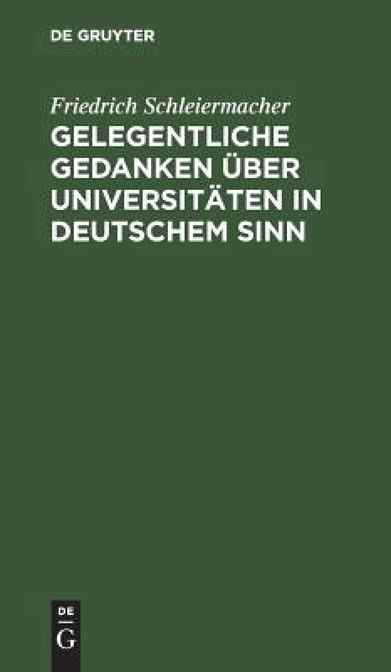 Gelegentliche Gedanken über Universitäten in deutschem Sinn