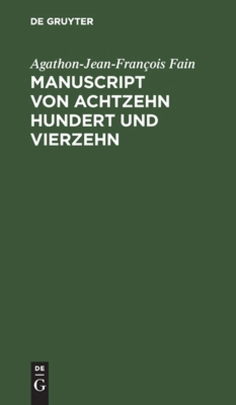 Manuscript von Achtzehn hundert und vierzehn