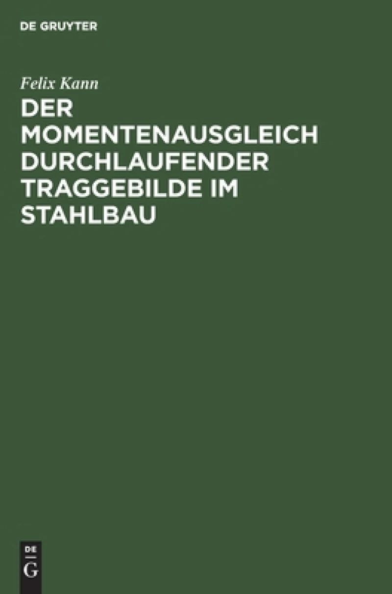 Momentenausgleich durchlaufender Traggebilde im Stahlbau