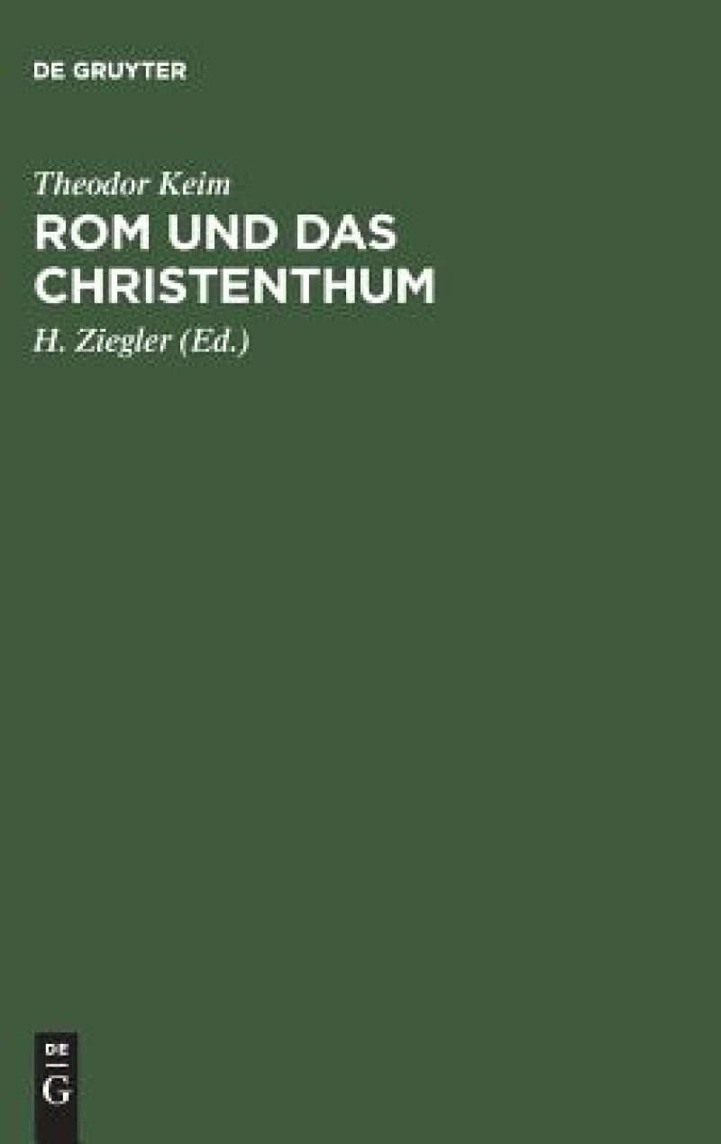 Rom und das Christenthum