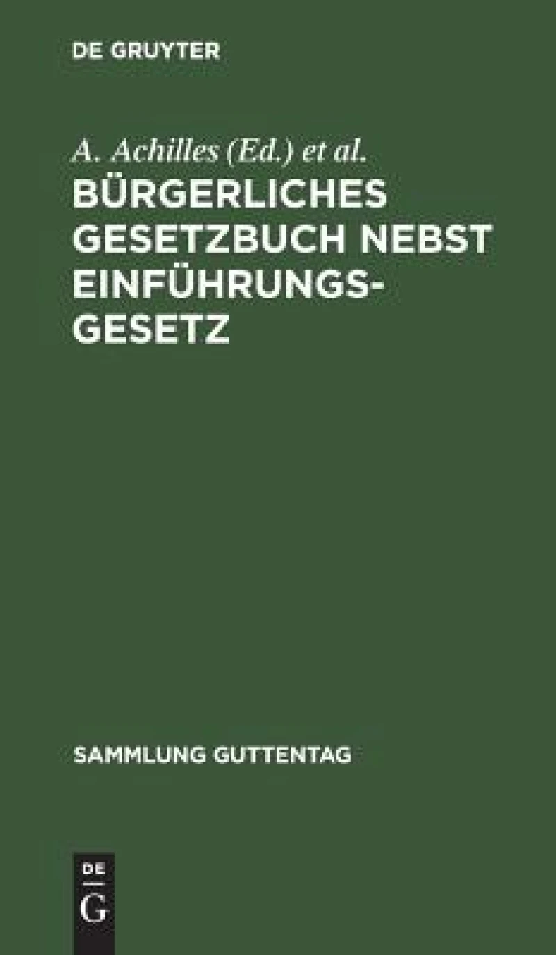 Bürgerliches Gesetzbuch nebst Einführungsgesetz