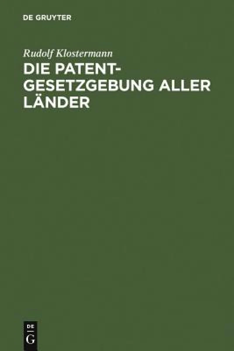 Patentgesetzgebung aller Länder