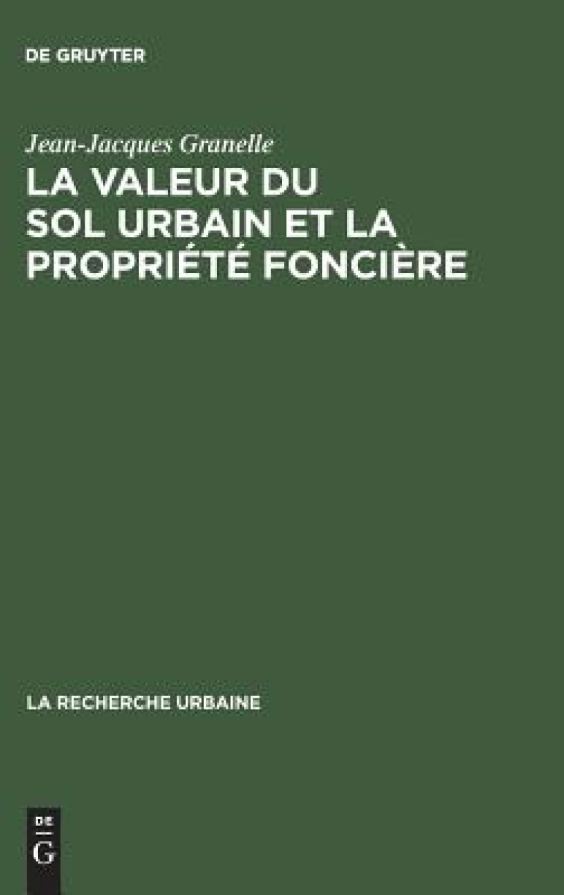 La Valeur Du Sol Urbain Et La Propriété Foncière