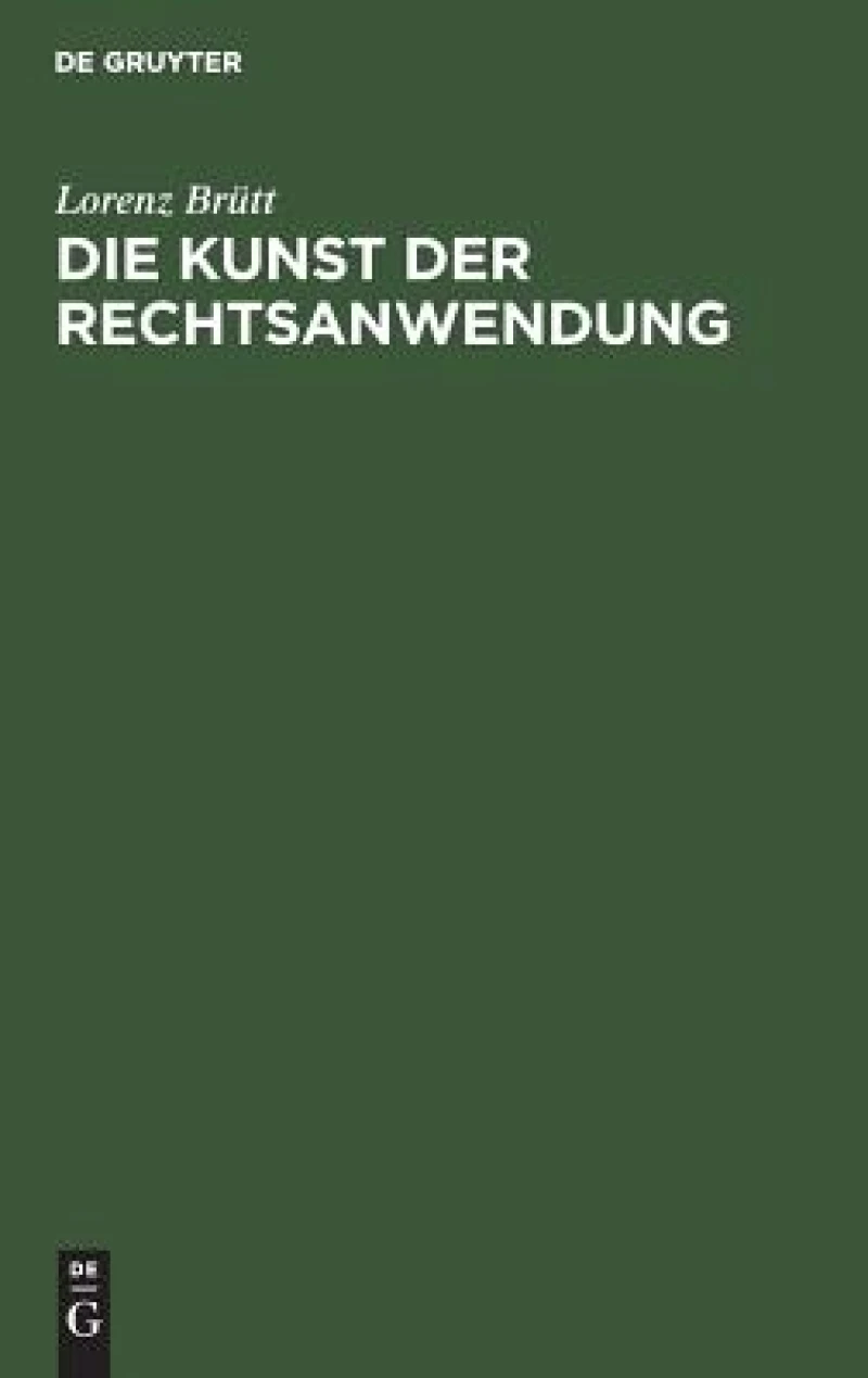 Kunst der Rechtsanwendung
