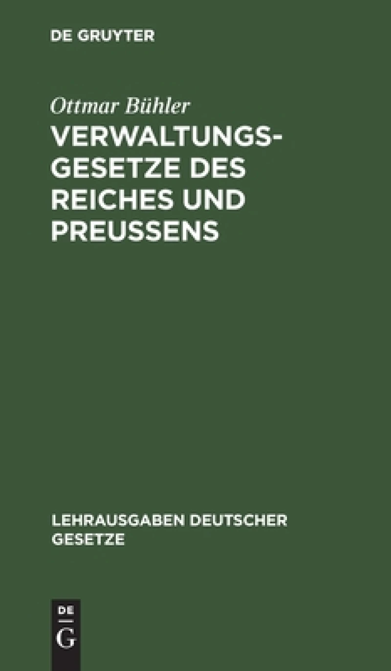 Verwaltungsgesetze des Reiches und Preußens