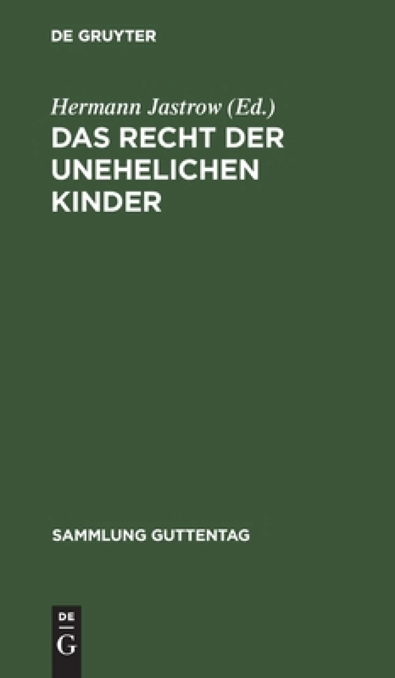 Recht der unehelichen Kinder