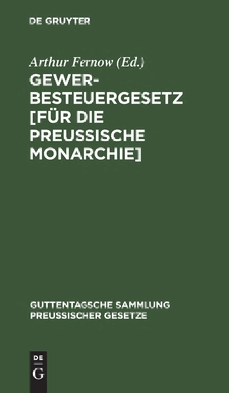 Gewerbesteuergesetz [für die Preußische Monarchie]