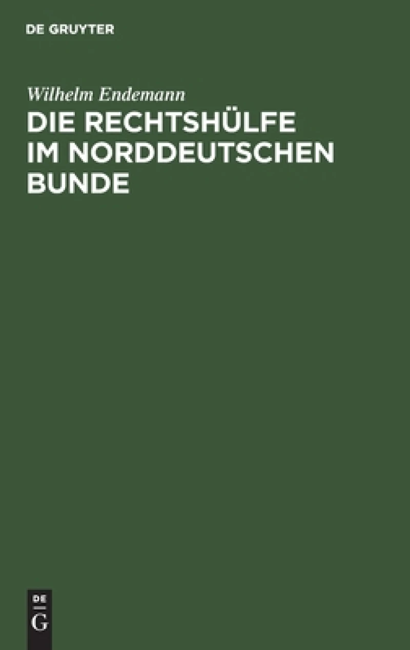 Rechtshülfe im Norddeutschen Bunde
