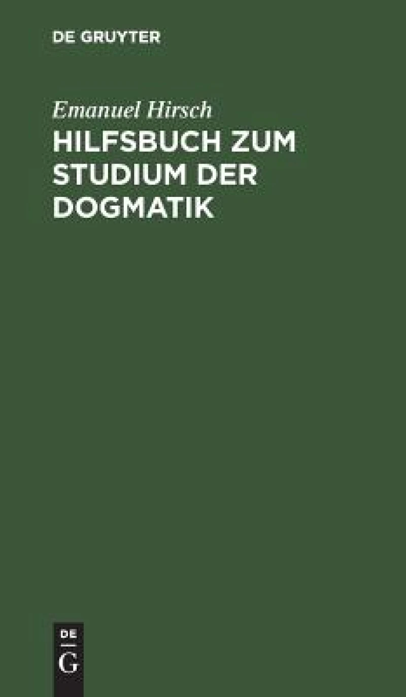 Hilfsbuch zum Studium der Dogmatik