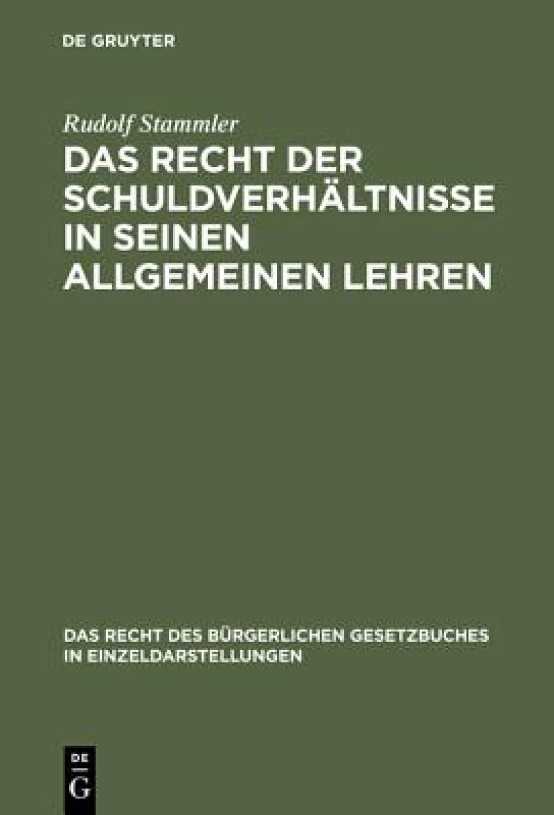 Recht der Schuldverhältnisse in seinen allgemeinen Lehren