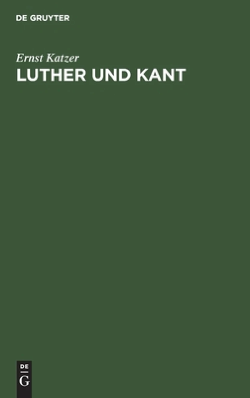Luther Und Kant