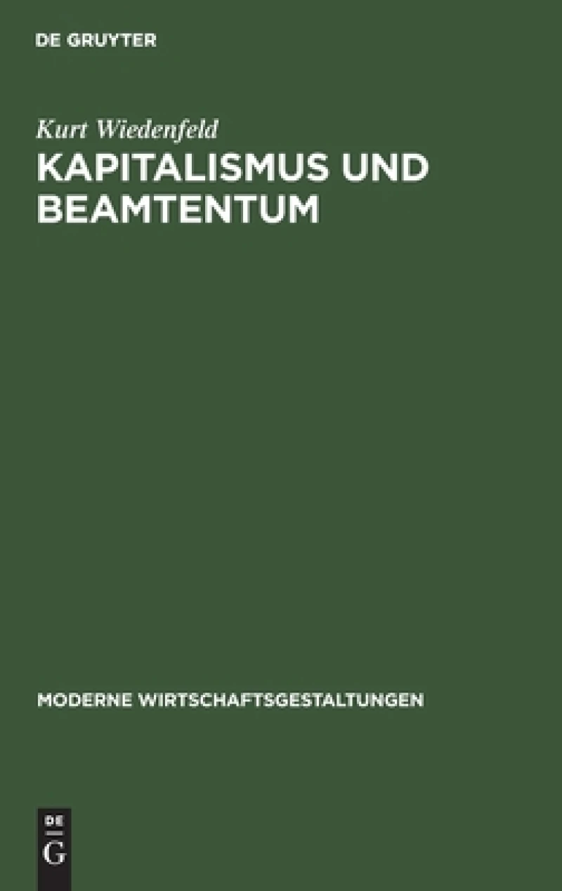 Kapitalismus und Beamtentum
