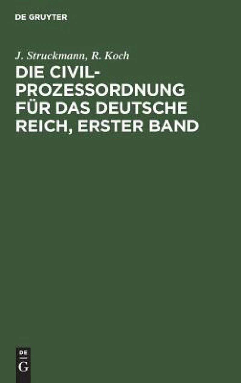 Die Civilprozeßordnung für das Deutsche Reich, Erster Band