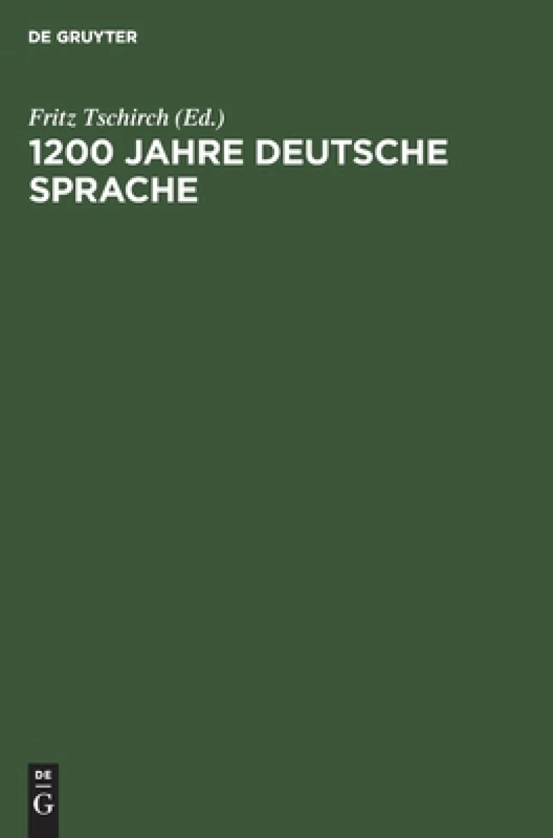1200 Jahre deutsche Sprache