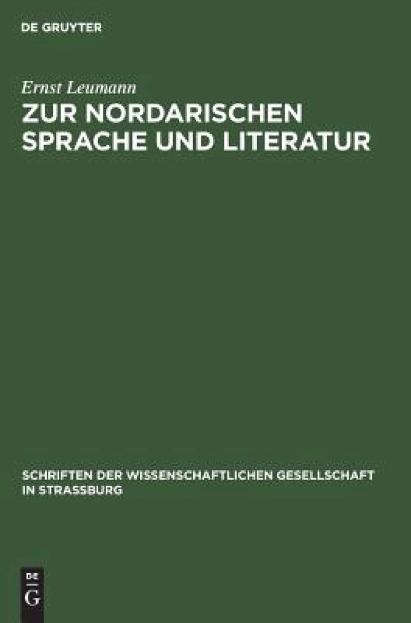 Zur Nordarischen Sprache Und Literatur