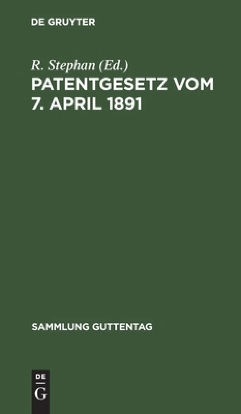 Patentgesetz vom 7. April 1891