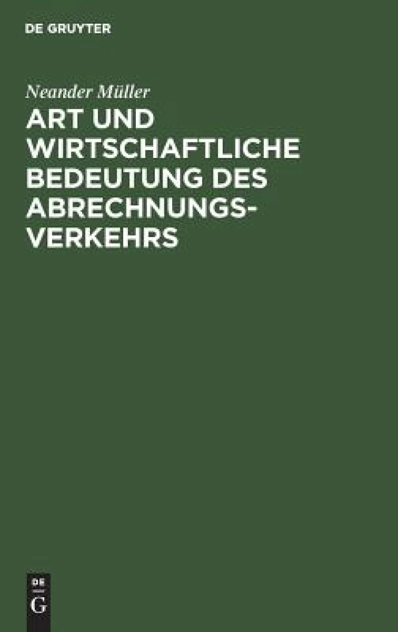 Art und wirtschaftliche Bedeutung des Abrechnungsverkehrs