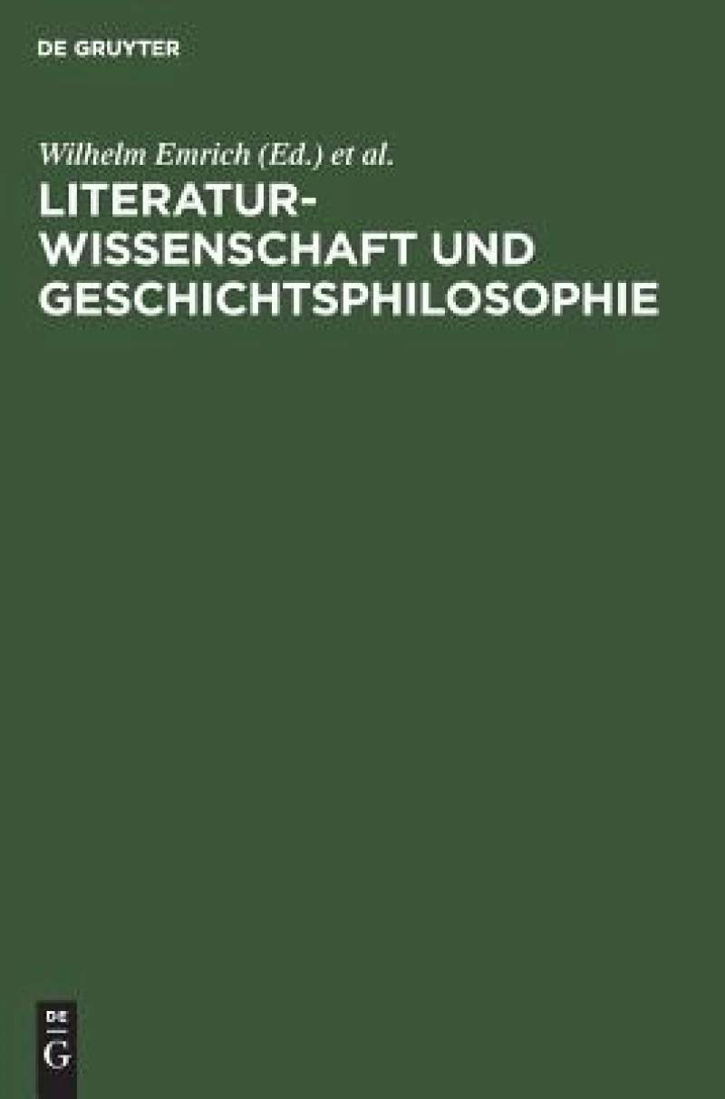 Literaturwissenschaft und Geschichtsphilosophie