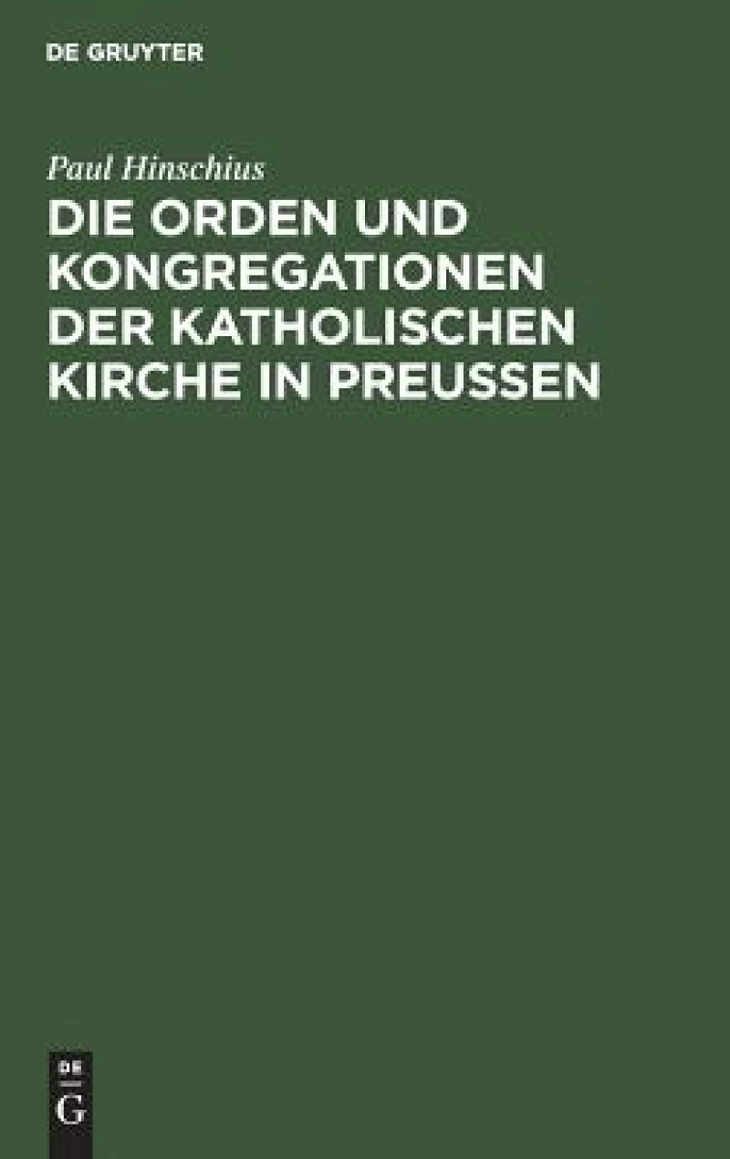 Orden und Kongregationen der Katholischen Kirche in Preussen