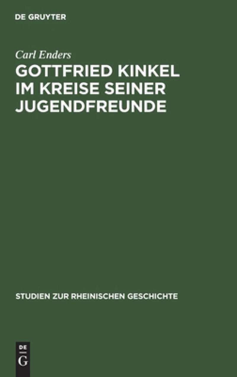 Gottfried Kinkel im Kreise seiner Jugendfreunde