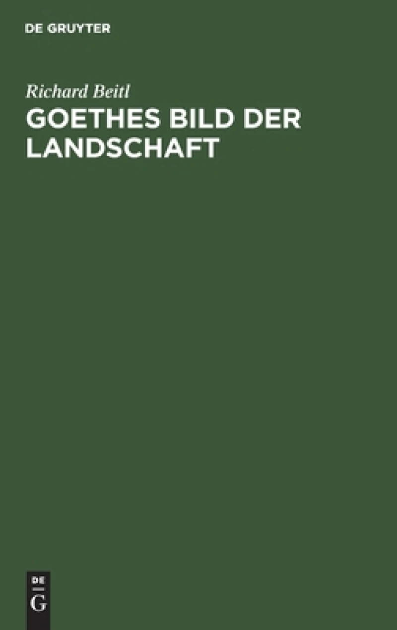 Goethes Bild Der Landschaft