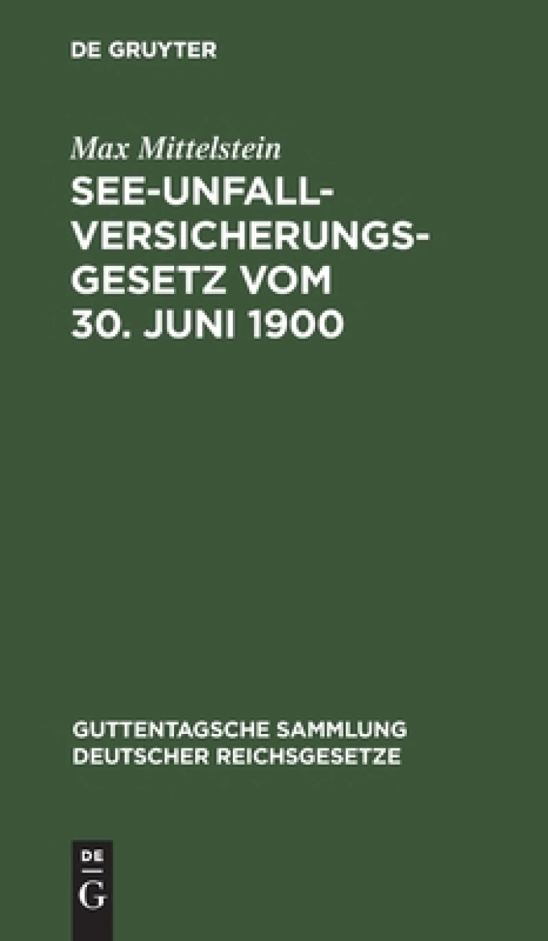 See-Unfallversicherungsgesetz vom 30. Juni 1900