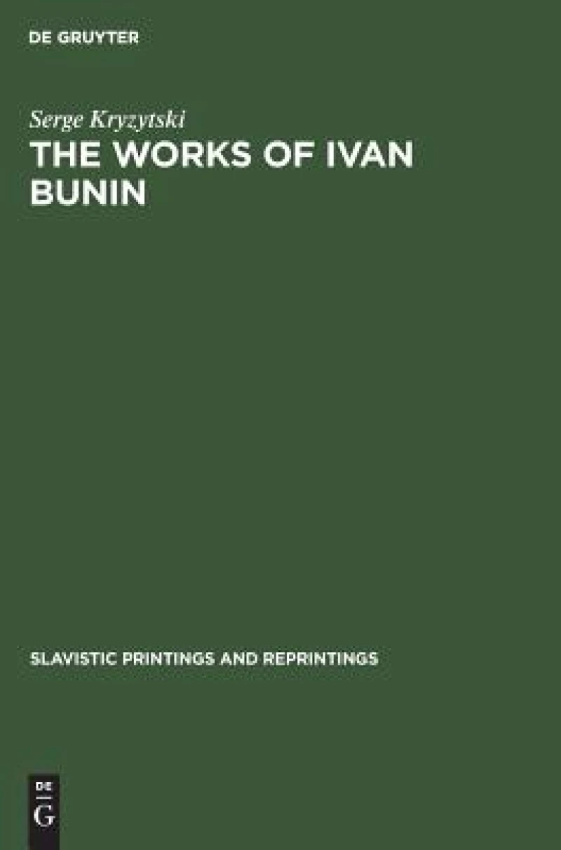 The Works of Ivan Bunin