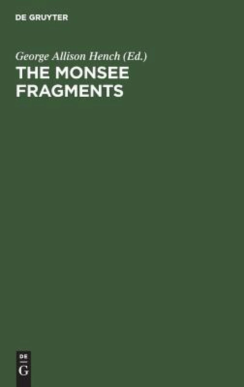 The Monsee Fragments