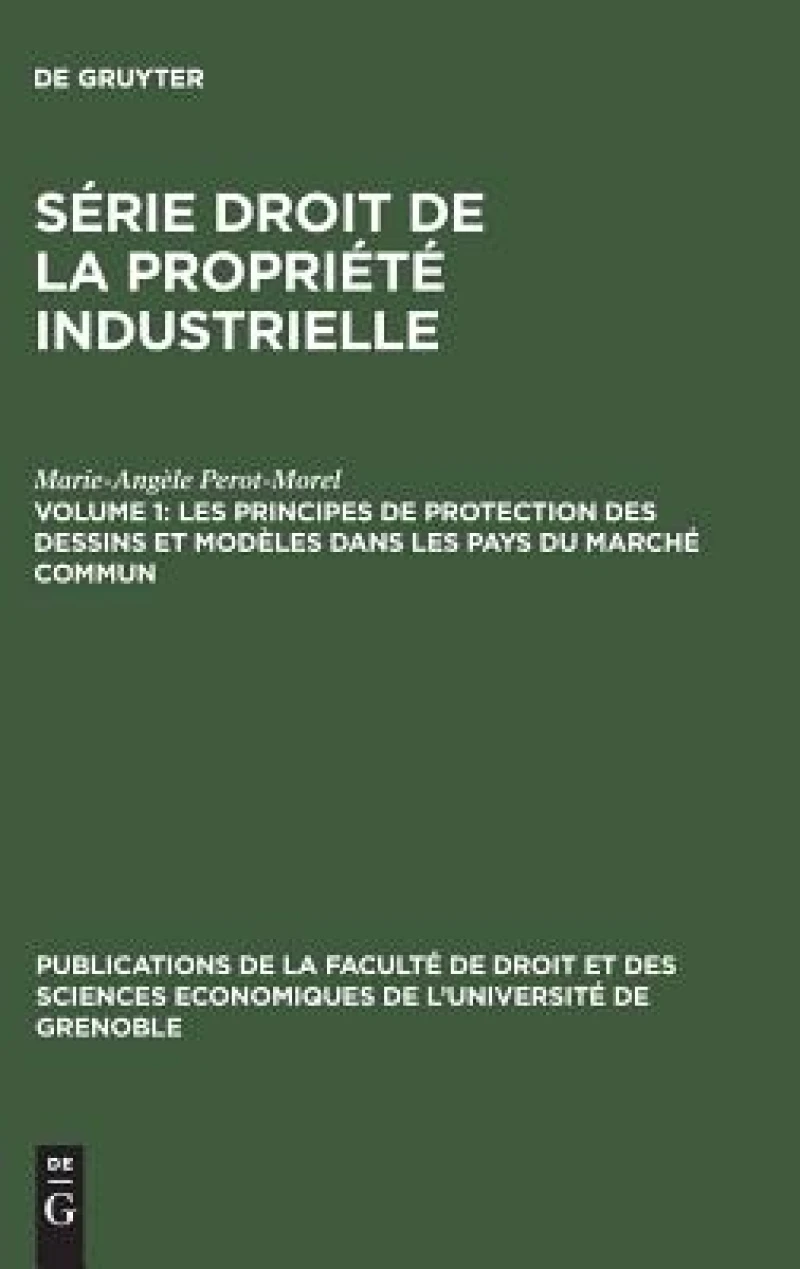 Les Principes De Protection Des Dessins Et Modèles Dans Les Pays Du Marché Commun