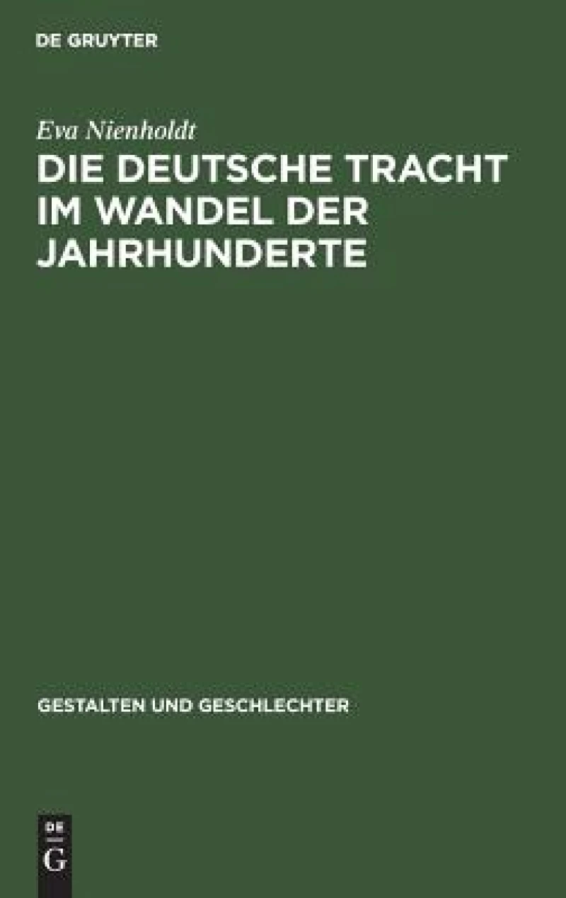 deutsche Tracht im Wandel der Jahrhunderte