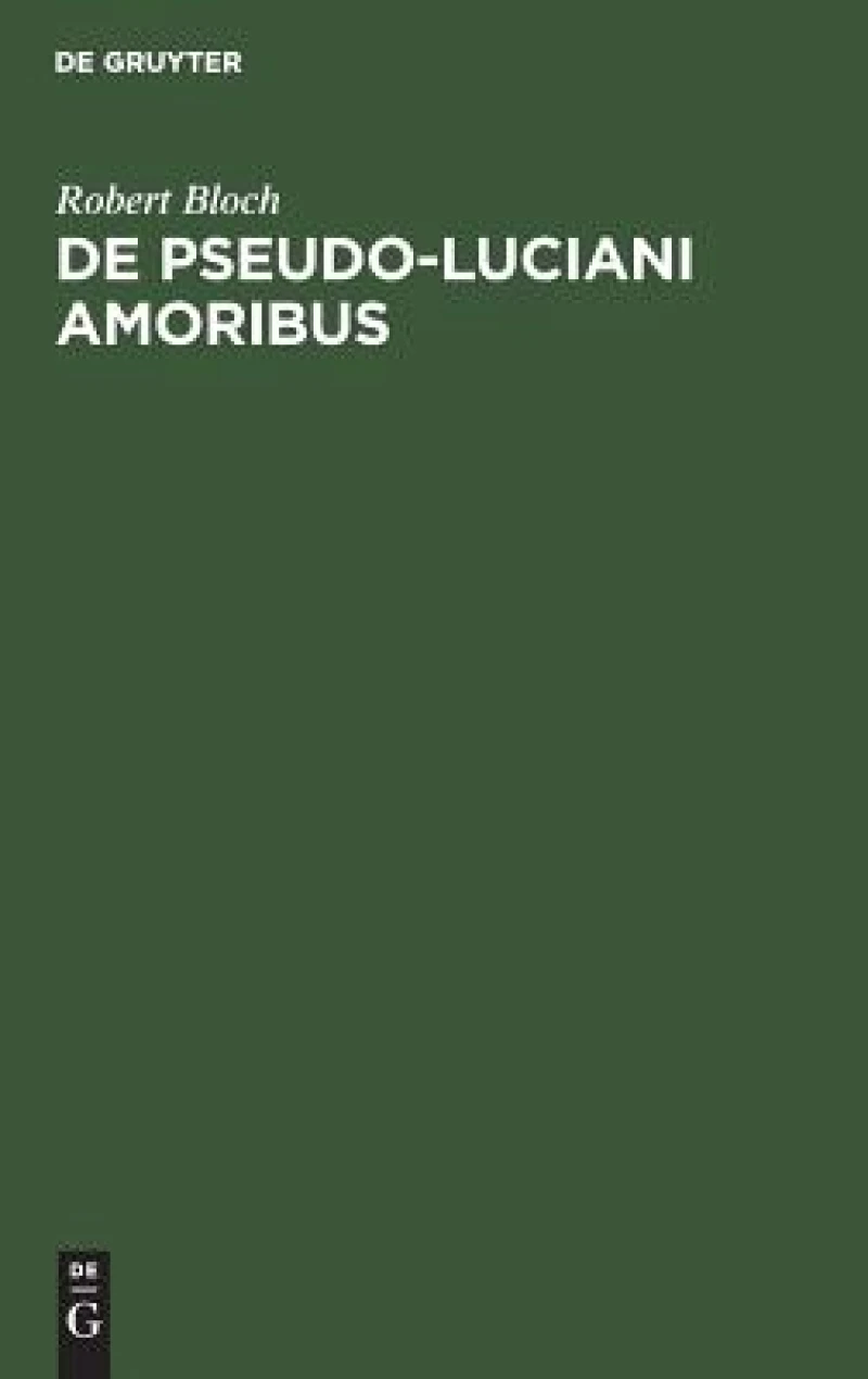De Pseudo-luciani Amoribus