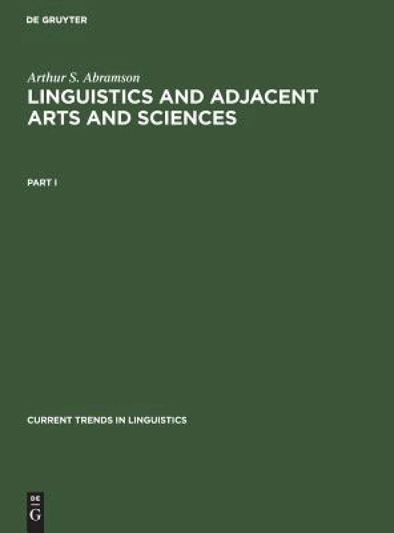 Linguistics and Adjacent Arts and Sciences. Part 1