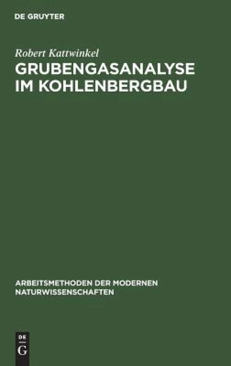 Grubengasanalyse Im Kohlenbergbau