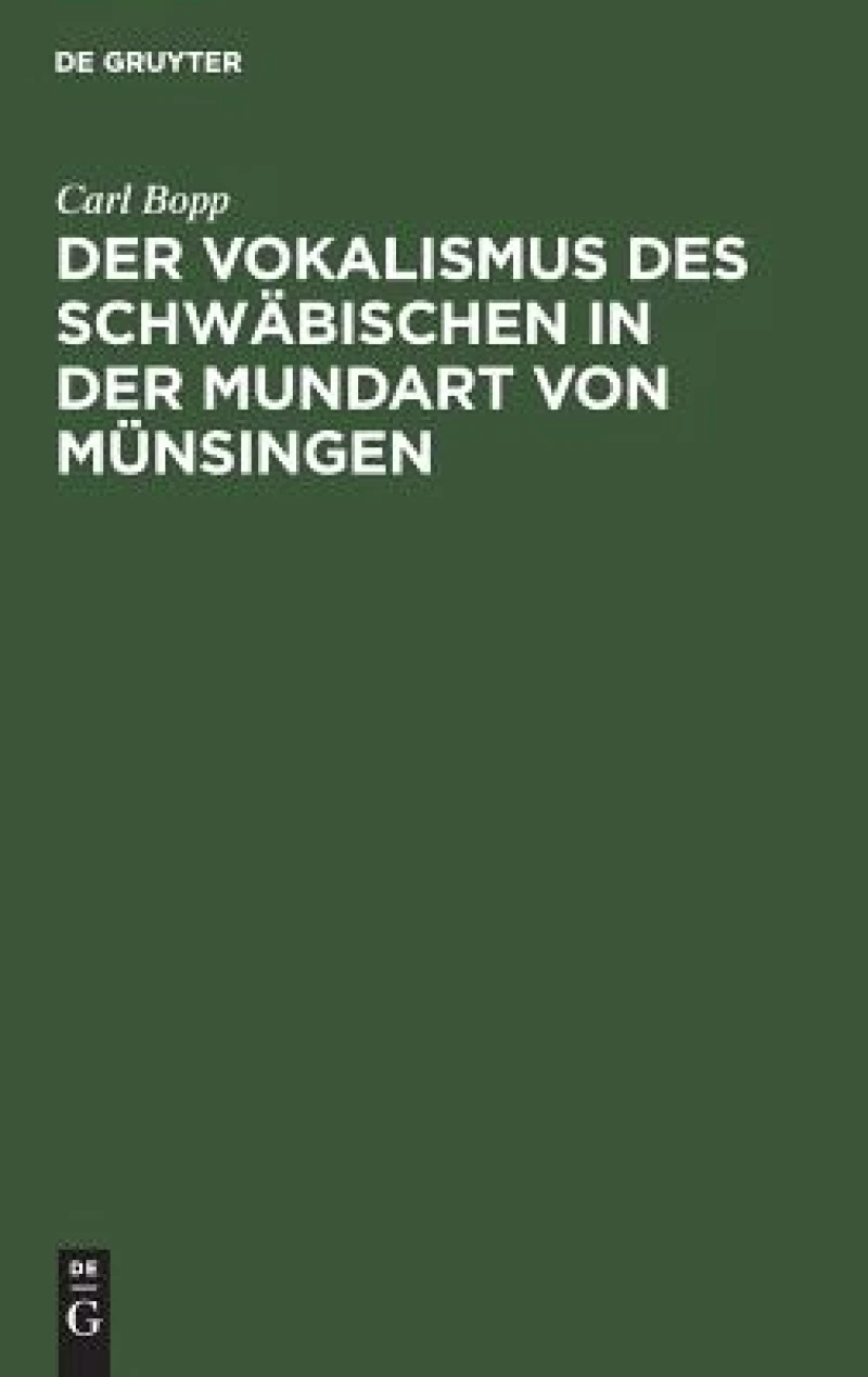 Vokalismus des Schwäbischen in der Mundart von Münsingen
