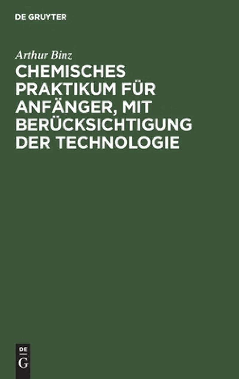 Chemisches Praktikum Für Anfänger, Mit Berücksichtigung Der Technologie