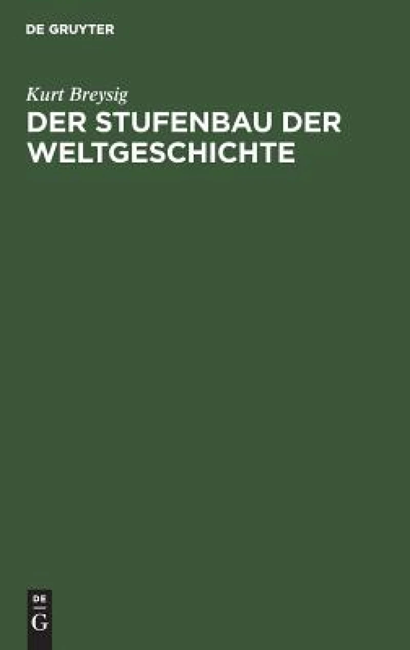 Stufenbau der Weltgeschichte