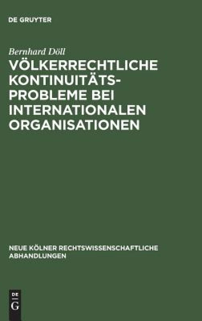 Völkerrechtliche Kontinuitätsprobleme bei internationalen Organisationen