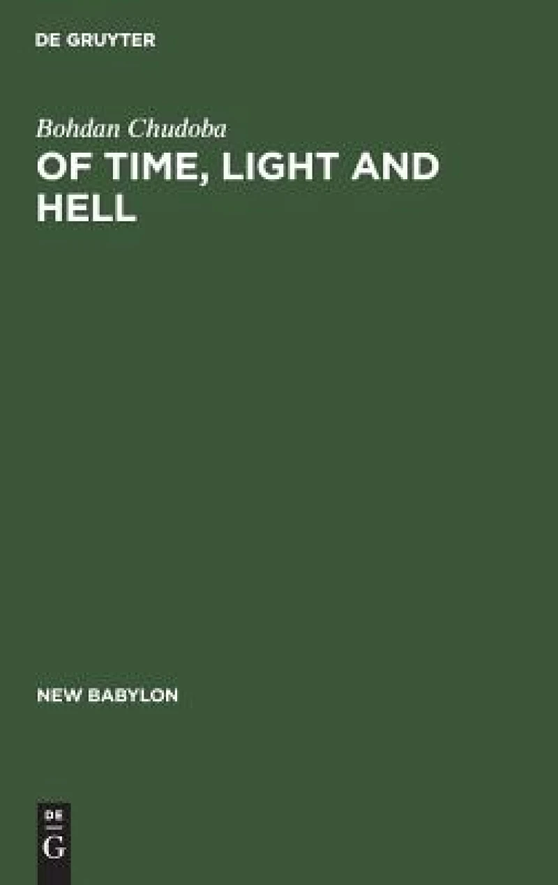 Of Time, Light and Hell