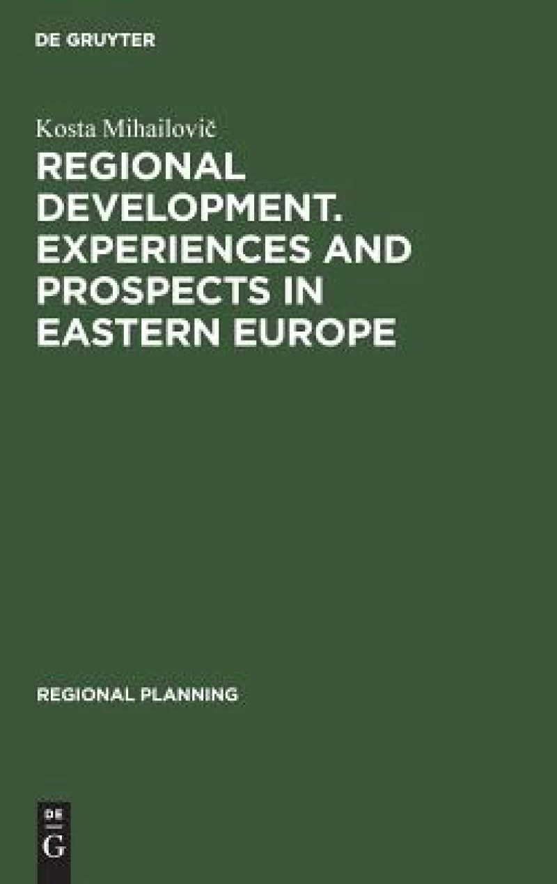 Regional development. Experiences and prospects in eastern Europe